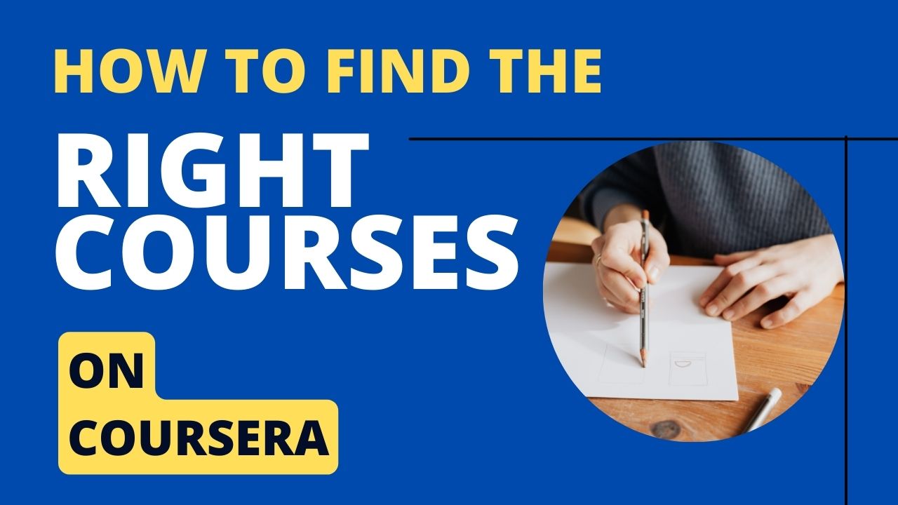 How to find right courses on Coursera illustration